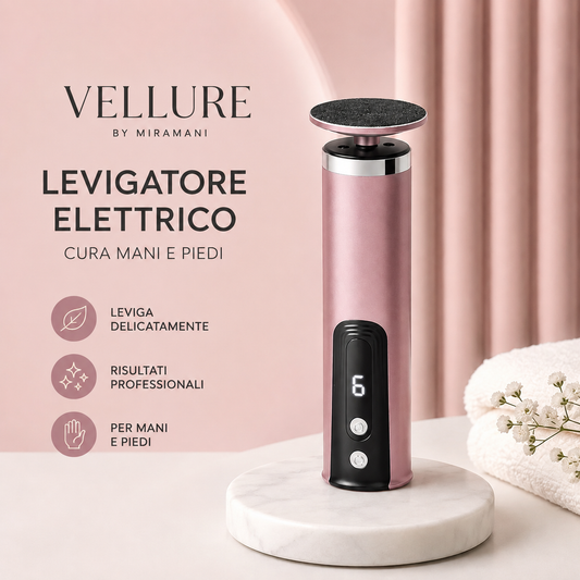 VELLURE| levigatore elettrico cura mani e piedi